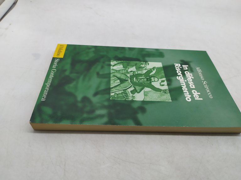 alfonso scirocco in difesa del risorgimento il mulino