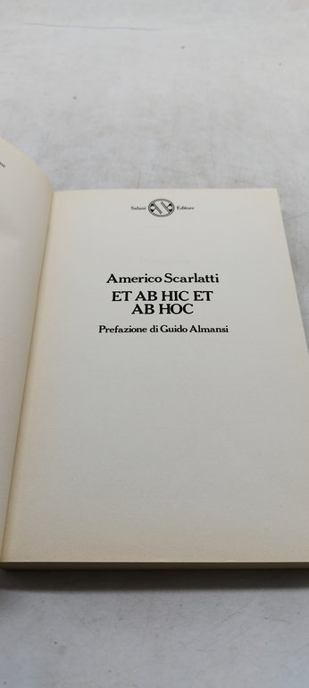 americo scarlatti et ab hic et ab hoc prefazione di …