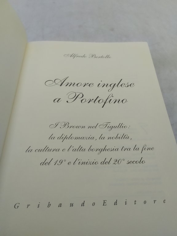 amore inglese a portofino alfredo bertollo gribaudo