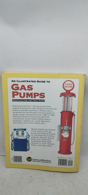 an illustrated guide to gas pumps identification and price guide