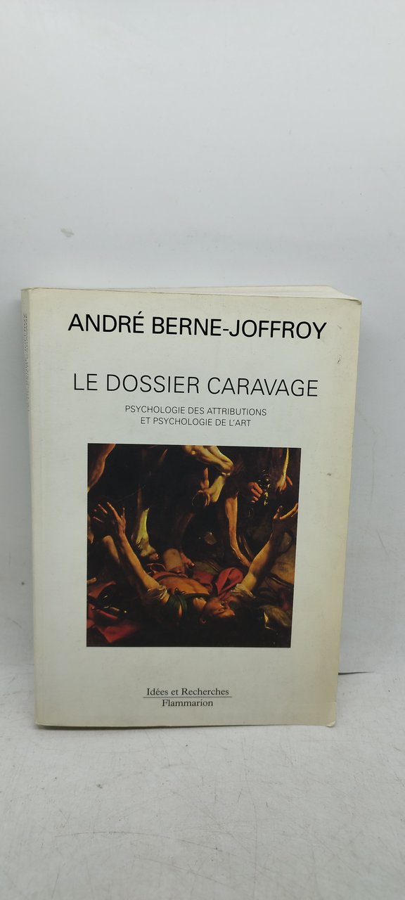 andrè berne joffroy le dossier caravage