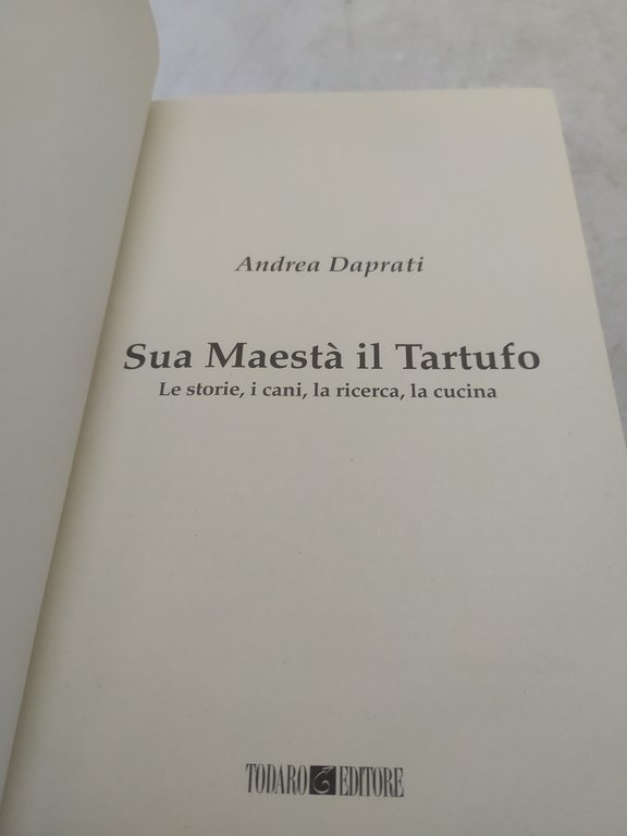 andrea daprati sua maestà il tartufo le storie i cani …