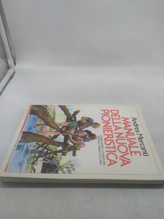 andrea mercanti manuale della nuova pionieristica bur