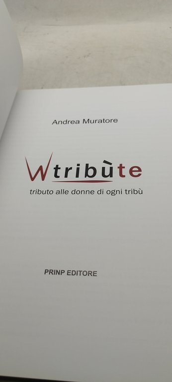 andrea muratore tributo alle donne di ogni tribù
