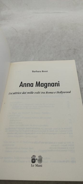 anna magnani un'attrice dai mille volti tra roma e hollywood