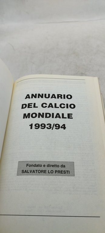 annuario del calcio mondiale 93-94