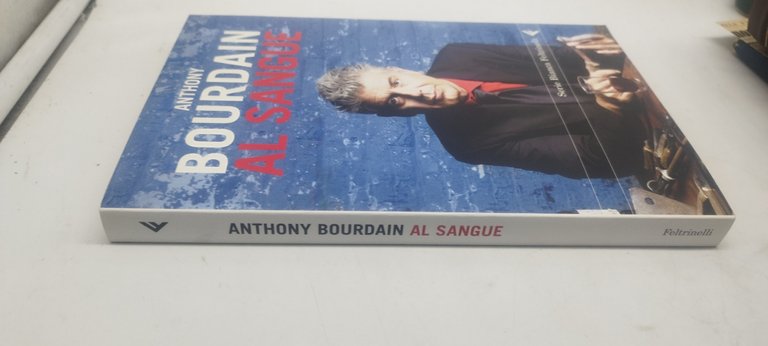 anthony bourdain al sangue