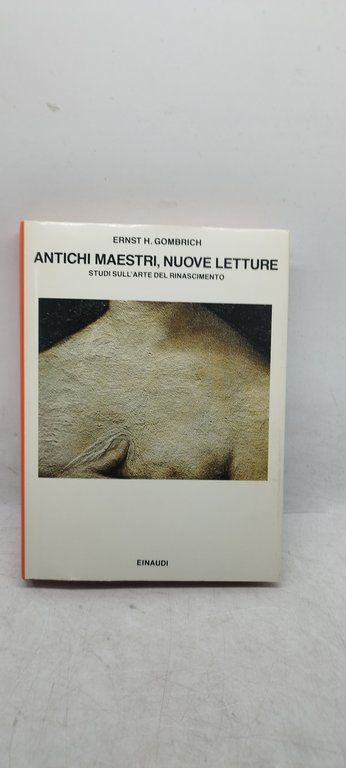 antichi maestri nuove letture einaudi