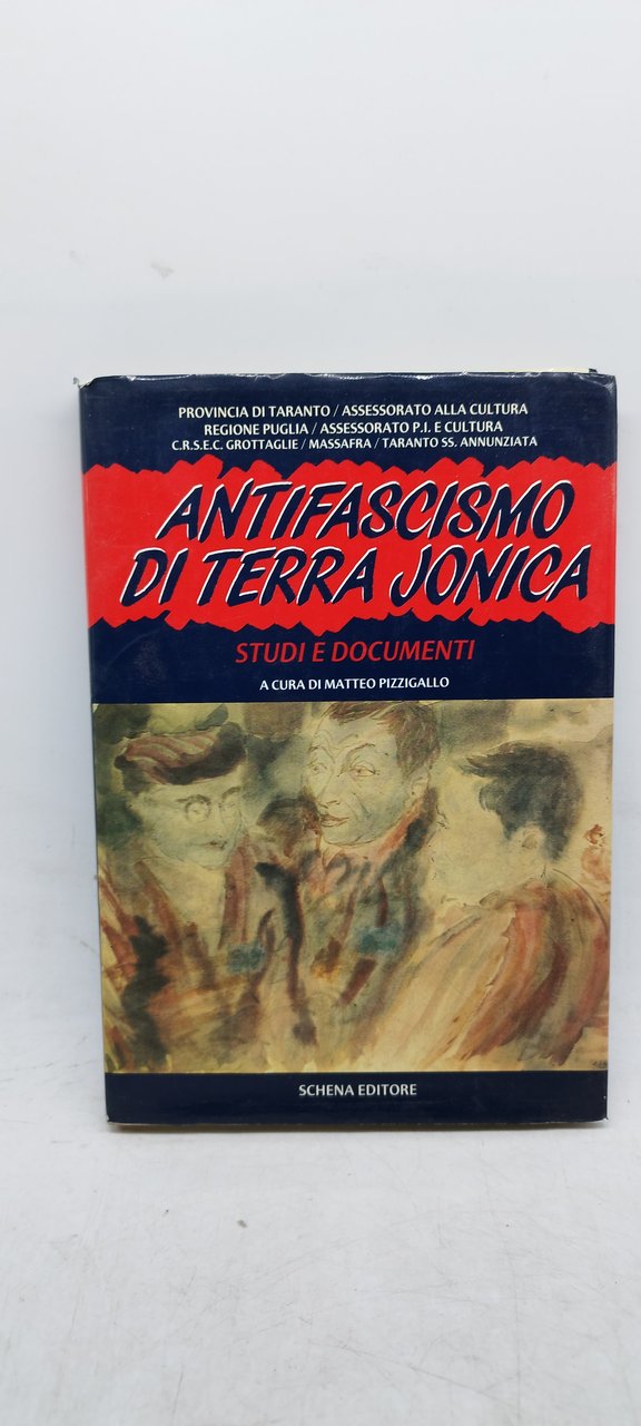 antifascismo di terra jonica studi e documenti