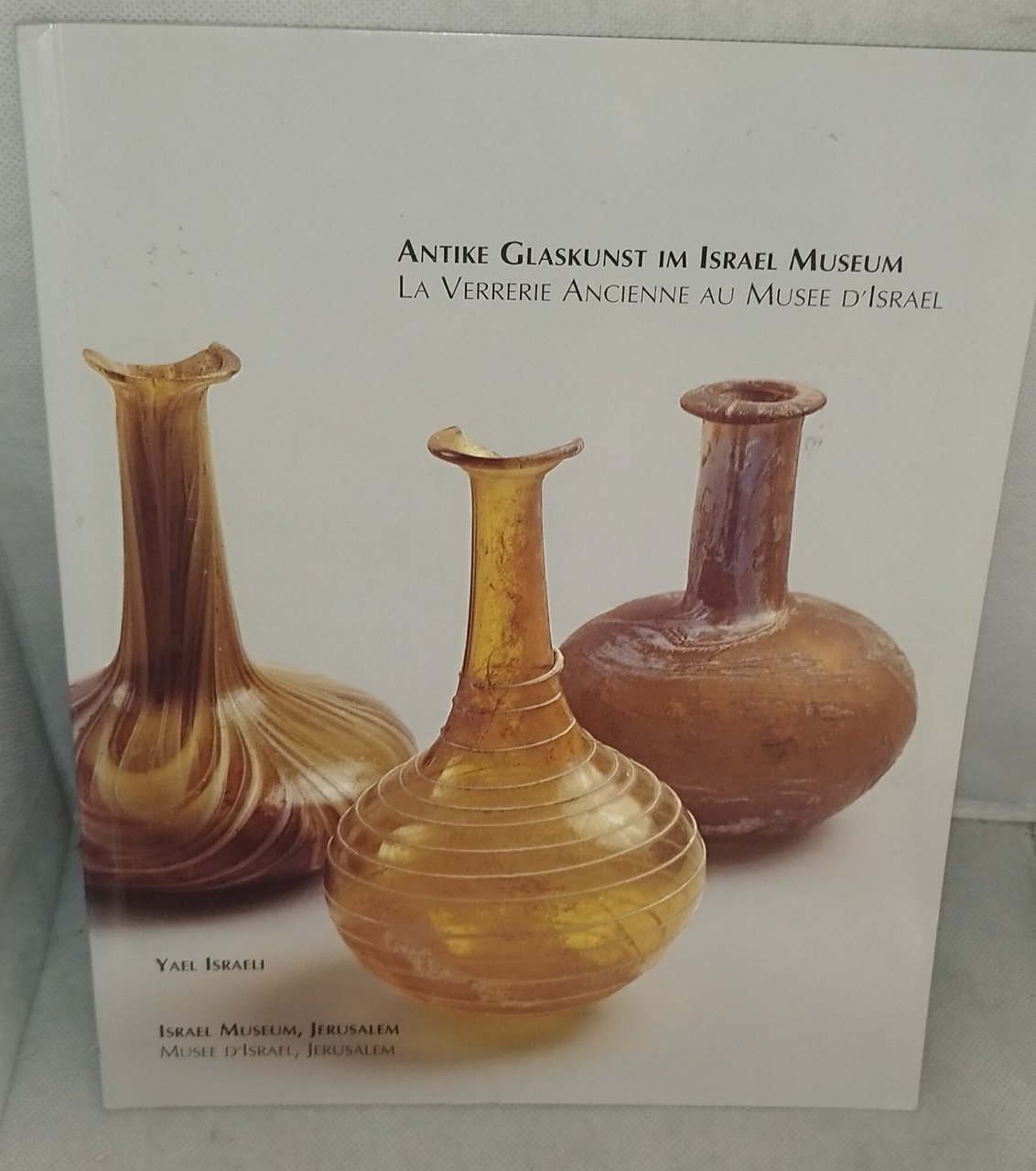 Antike Glaskunst im Israel Museum. La verrerie ancienne au Musée … | Immagine principale