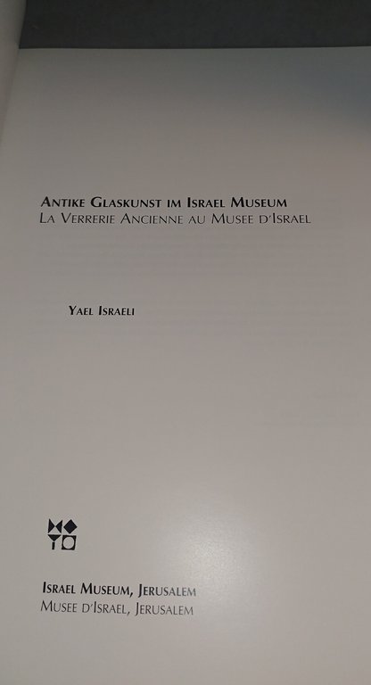 Antike Glaskunst im Israel Museum. La verrerie ancienne au Musée … | Immagine Gallery 5
