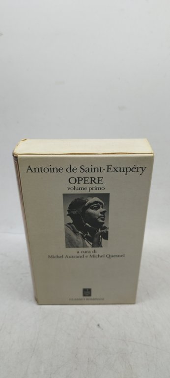 antoine de saint exupery opere volume primo classici bompiani