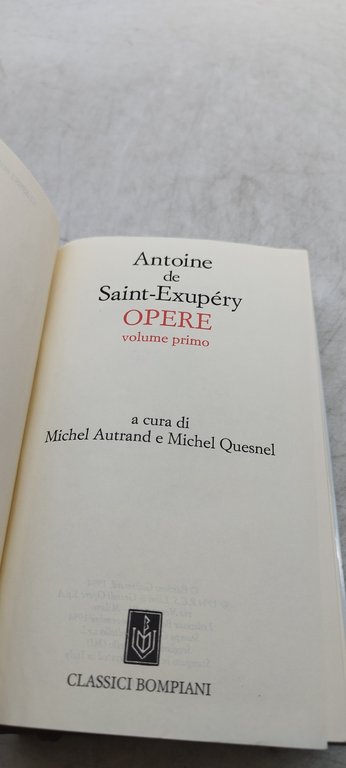 antoine de saint exupèry opere volume primo classici bompiani