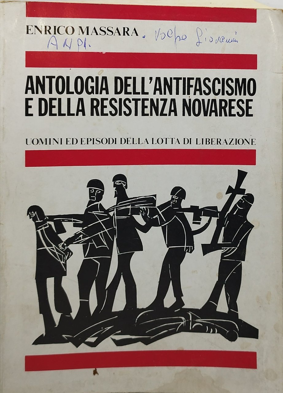 antologia dell'antifascismo e della resistenza novarese enrico massara