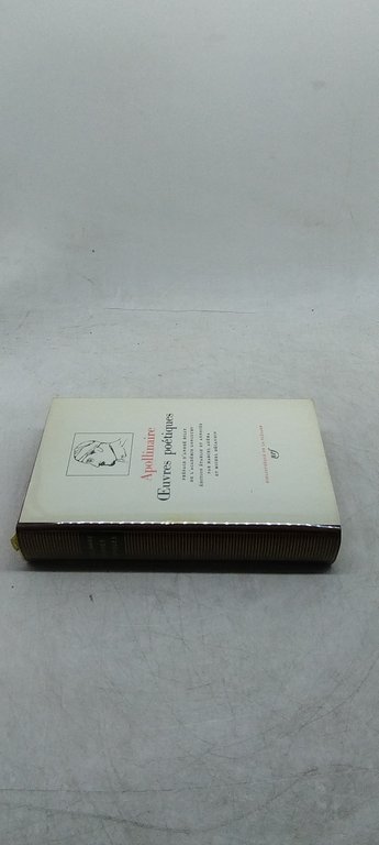 apollinaire ceuvres poetiques biblioteque de la pleiade