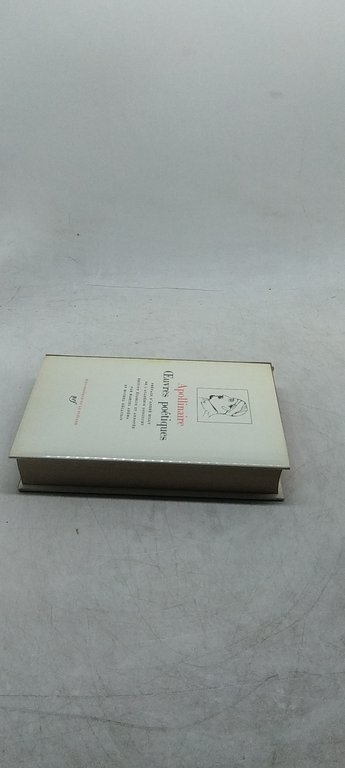 apollinaire ceuvres poetiques biblioteque de la pleiade