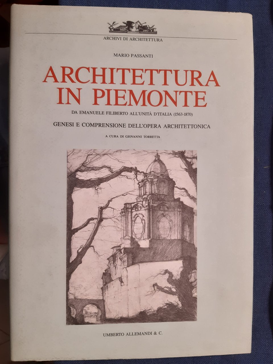 Architettura in Piemonte. Ediz. illustrata