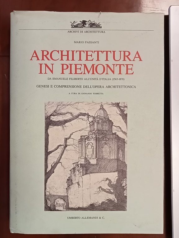Architettura in Piemonte. Ediz. illustrata