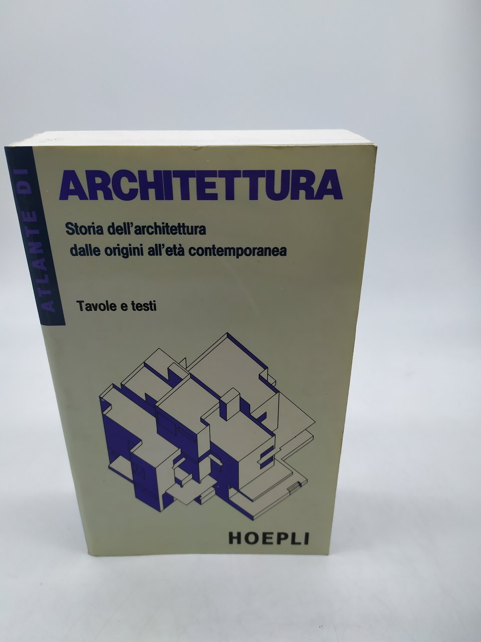 architettura storia dell'architettura dalle origini all'eta' contemporanea tavole e testi