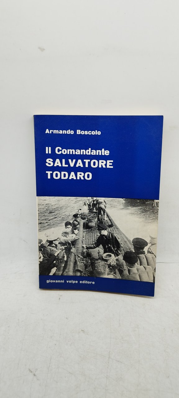 armando boscolo il comandante salvatore todaro