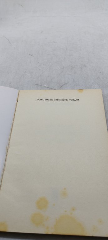 armando boscolo il comandante salvatore todaro