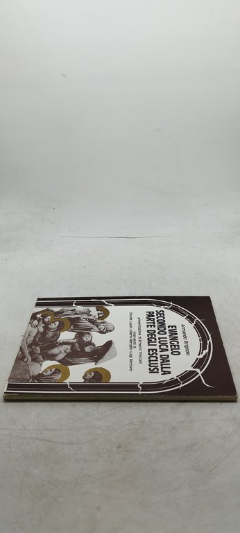 armando brignola evangelo secondo luca dalla parte degli esclusi