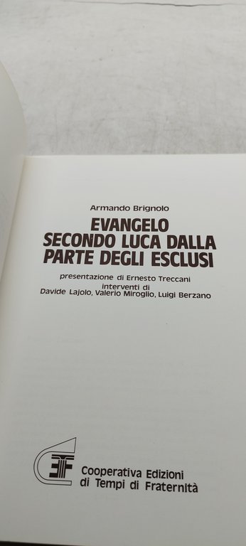 armando brignola evangelo secondo luca dalla parte degli esclusi