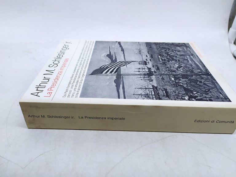 arthur m schlesinger jr. la preseidenza imperiale edizioni di comunità