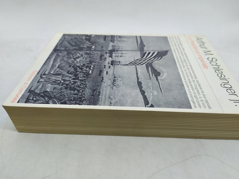 arthur m schlesinger jr. la preseidenza imperiale edizioni di comunità