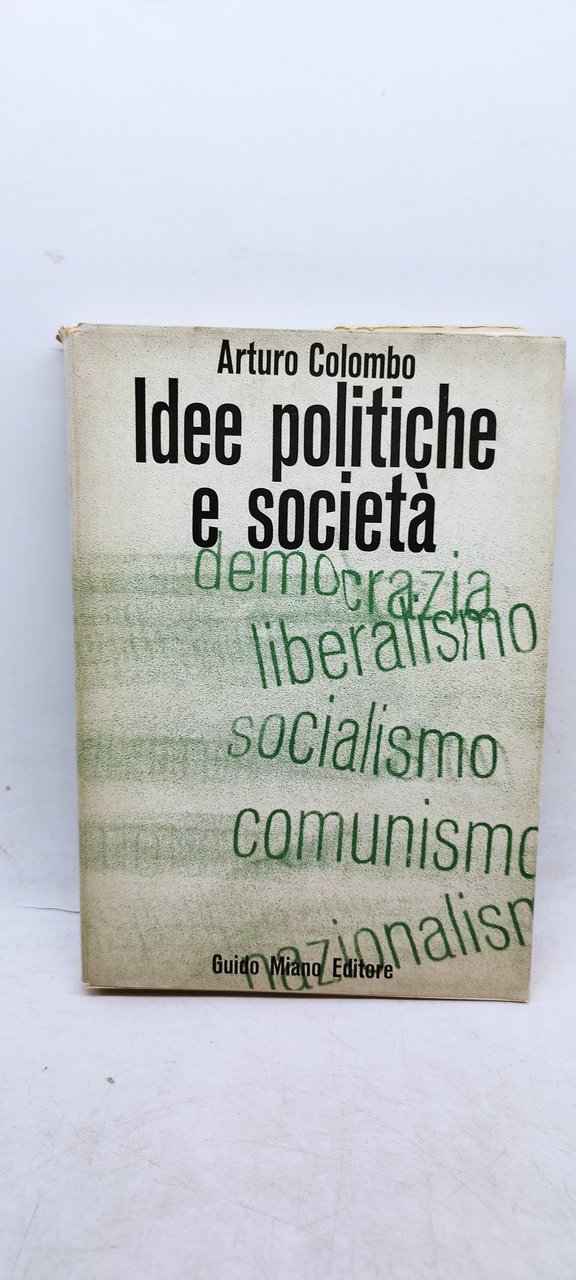 arturo colombo idee politiche e societa' guido milano editore
