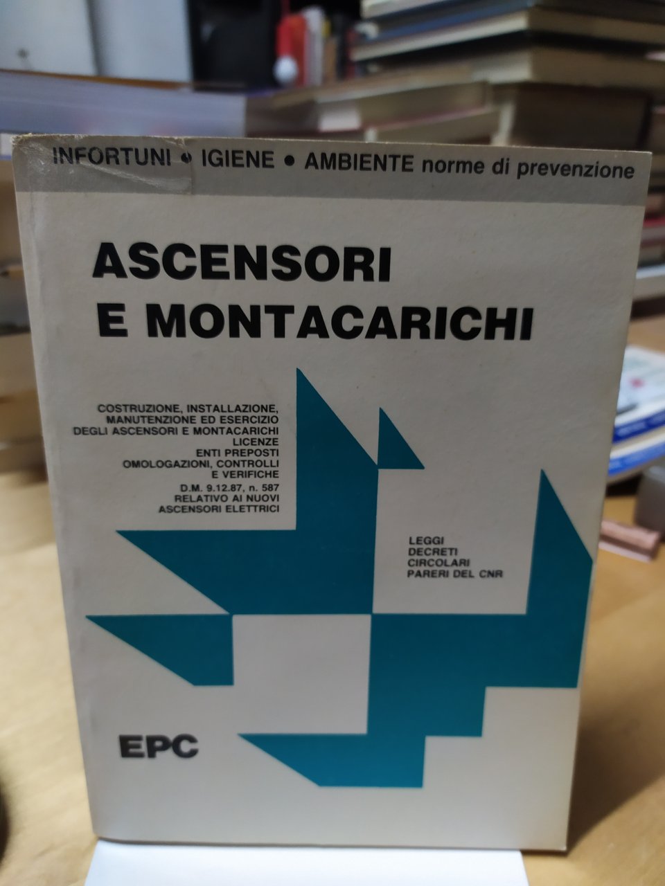 ascensori e montacarichi epc infortuni igiene ambiente norme di prevenzione