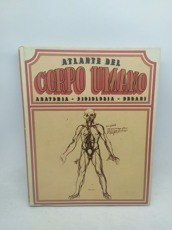 atlante del corpo umano anatomia fisiologia organi | Immagine Gallery 1