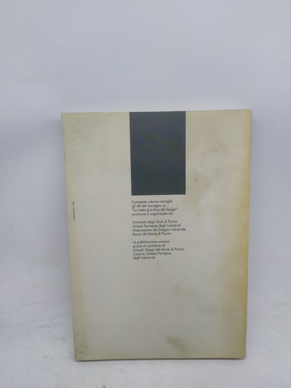 atti del convegno 17-18 novembre 1989 parma design nozione e …
