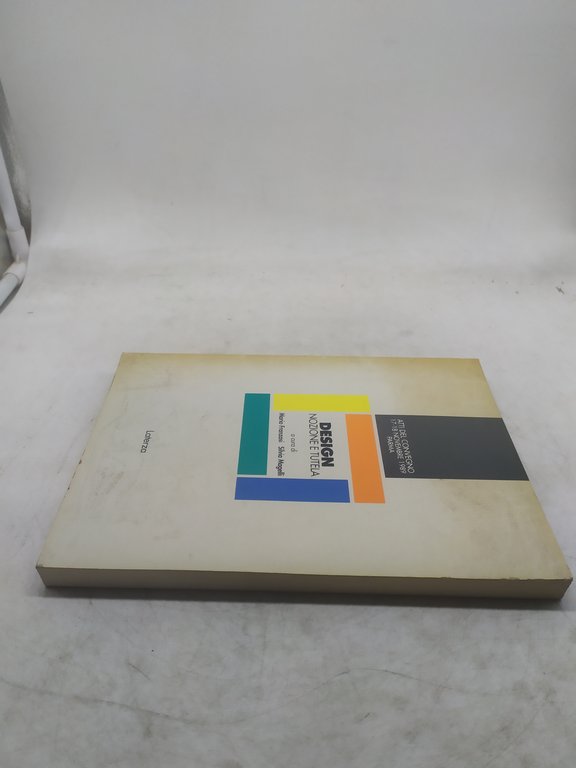 atti del convegno 17-18 novembre 1989 parma design nozione e …
