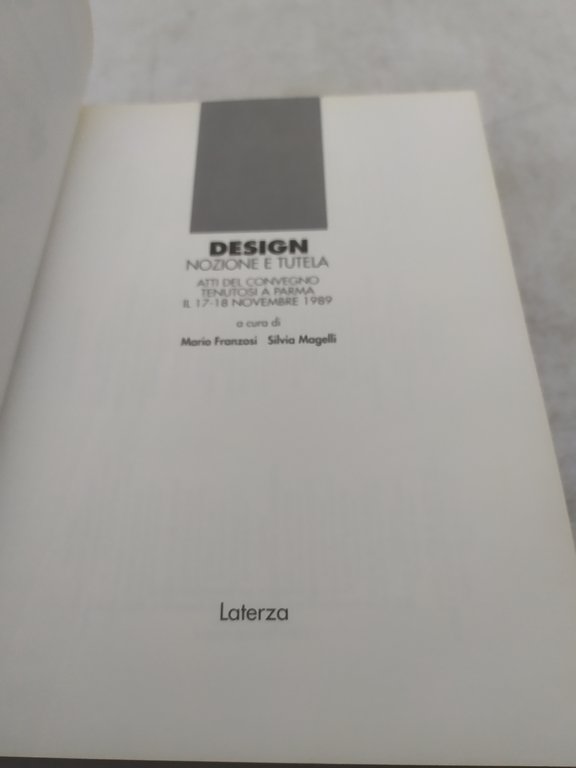 atti del convegno 17-18 novembre 1989 parma design nozione e …