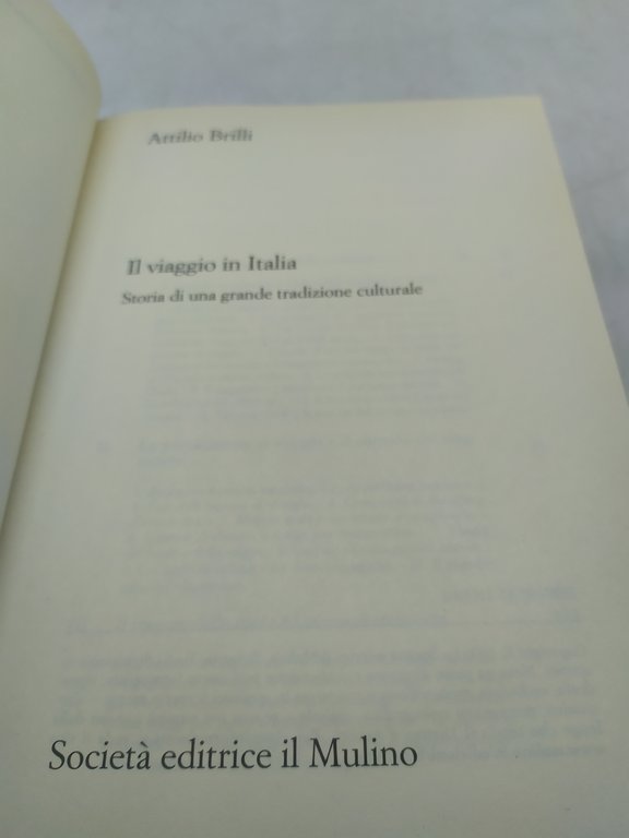 attilio brilli il viaggio di una grande tradizione culturale il …