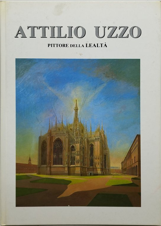attilio uzzo pittore della lealtà