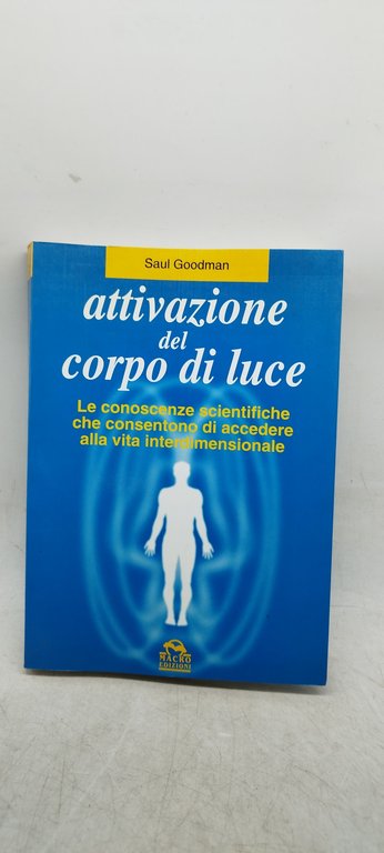 attivazione del corpo di luce