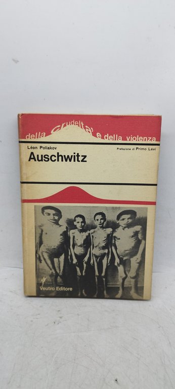 auschwitz leon poliakov prefazione primo levi