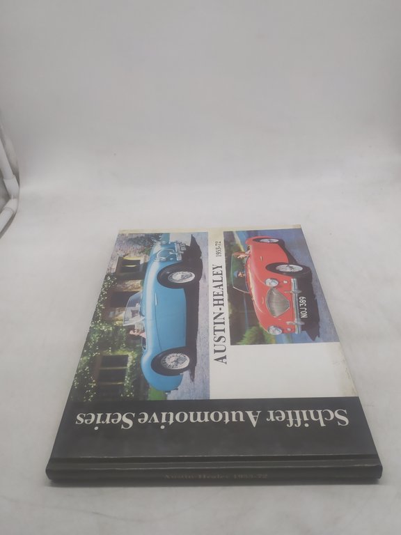 austin healey 1953-72 schiffer automotive series