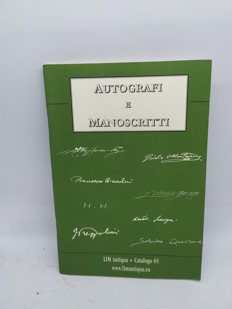 autografi e manoscritti catalogo 65 lim antiqua