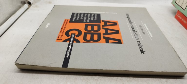 avanguardia e architettura radicale abc 1924-1928 electa