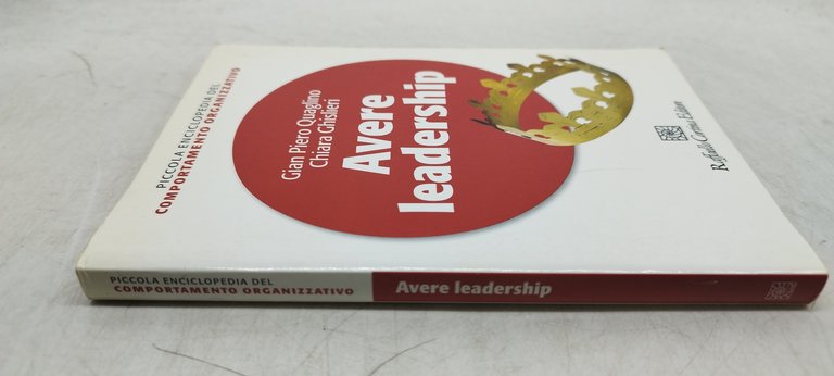 avere leadership gian piero quaglino chiara ghislieri