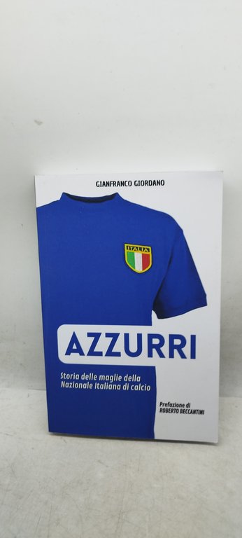 azzurri storia delle maglie della nazionale italiana di calcio