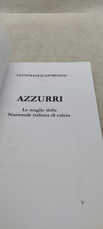 azzurri storia delle maglie della nazionale italiana di calcio