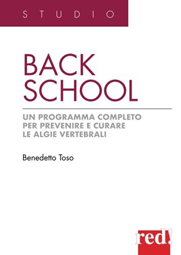 Back school: Un programma completo per prevenire e curare le …