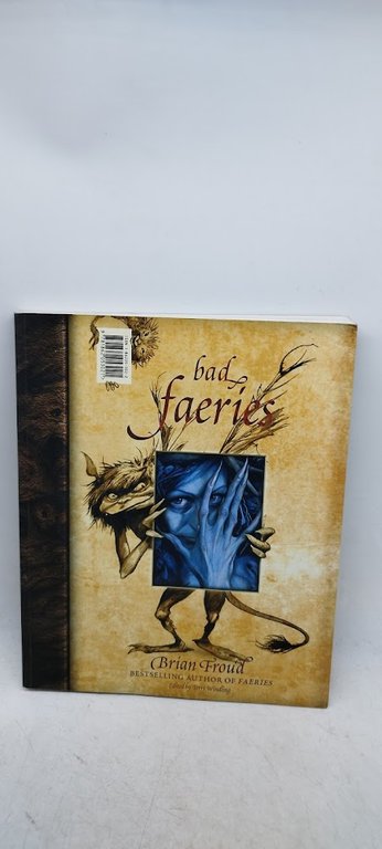 bad faeries good faeries