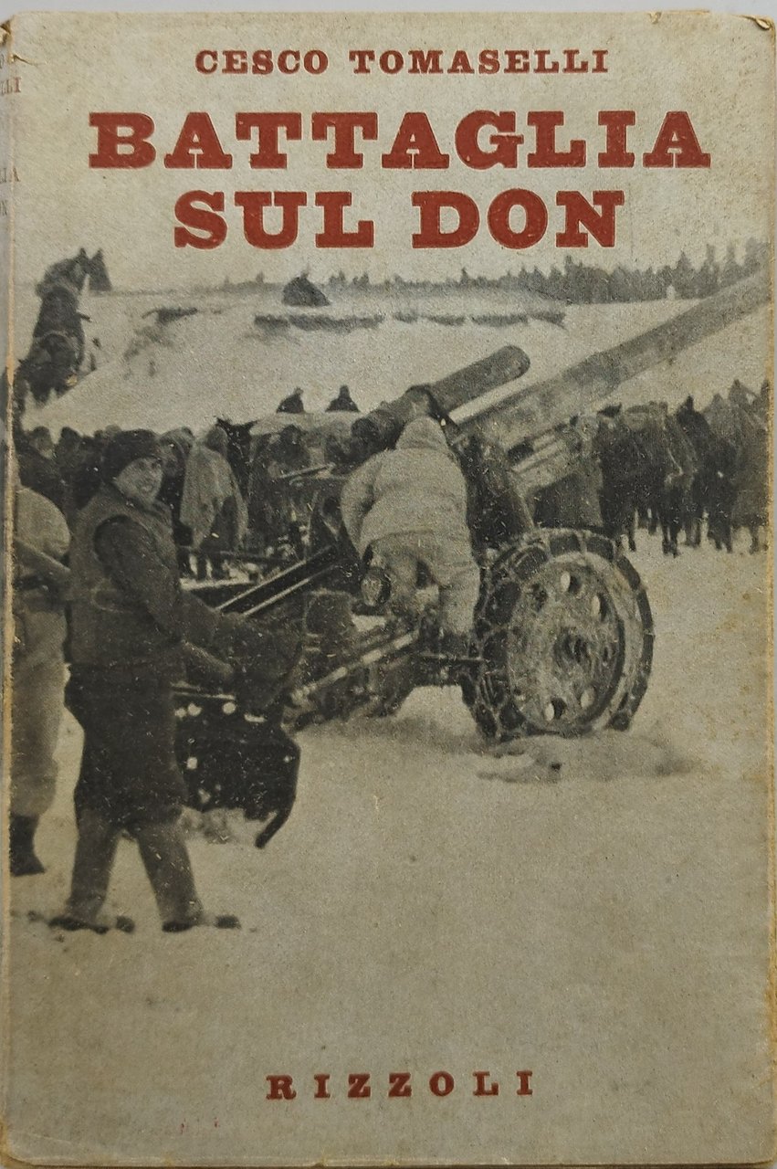 battaglia sul don cesco tomaselli rizzoli
