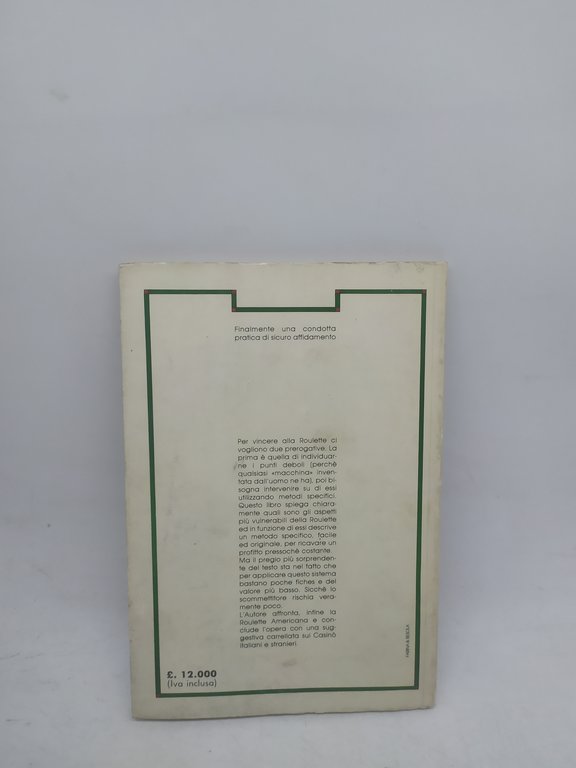 battere la roulette carlo arancio