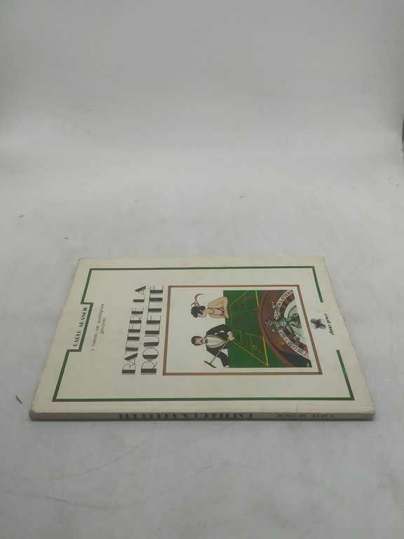 battere la roulette carlo arancio